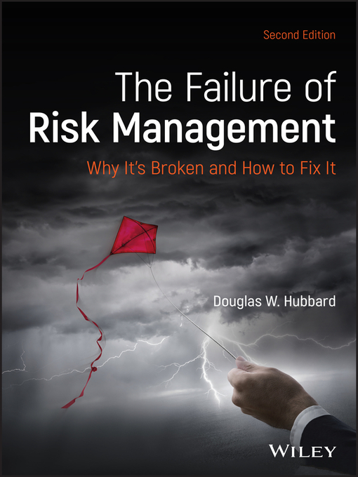 Title details for The Failure of Risk Management by Douglas W. Hubbard - Available